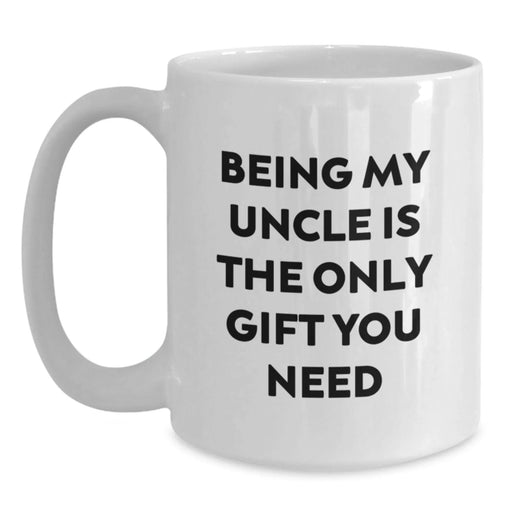 Funny Uncle Quotes White Coffee Mugs Gifts from Family to Uncle on Christmas Unique Gifts - Main