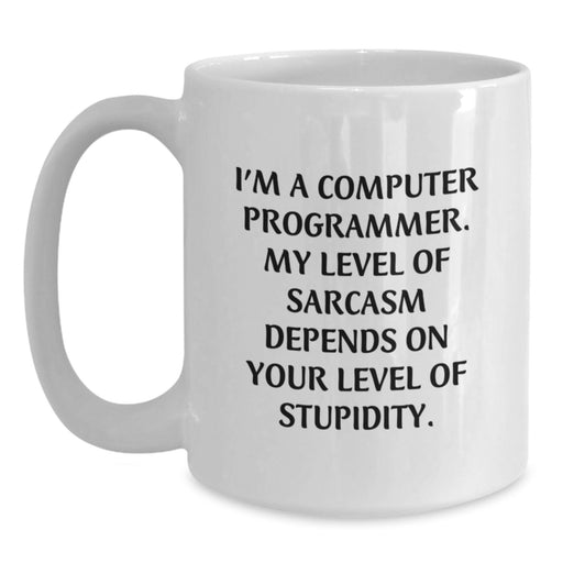 Funny Quote Computer Programmer White Coffee Mug Gifts from Men to Friends for Valentine's Unique Presents - Main