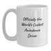 Funny Ambulance Driver Gifts, Officially The World's Coolest Ambulance Driver, White Coffee Mug for Ambulance Driver Men - Main