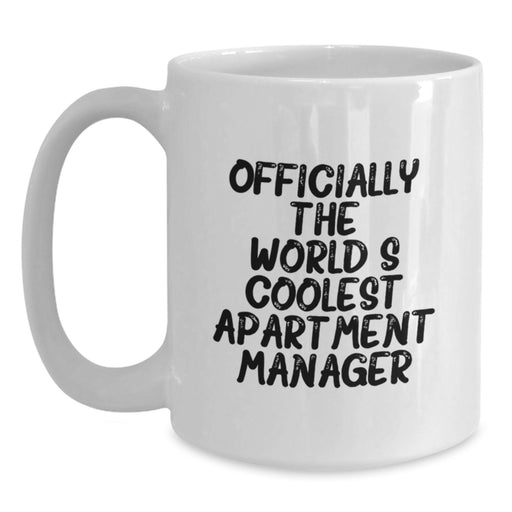 Funny Gifts from Men to The World's Coolest Apartment Manager - White Coffee Mug, Perfect for Father's Day Unique Gifts - Main