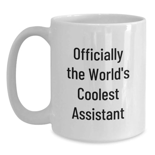 Funny Assistant Gifts from Men, Women, or Friends for Christmas Unique Gifts, White Coffee Mug with 'Officially The World's Coolest Assistant' Quote, Gifts for Assistant, Men, Women, or Friends - Main