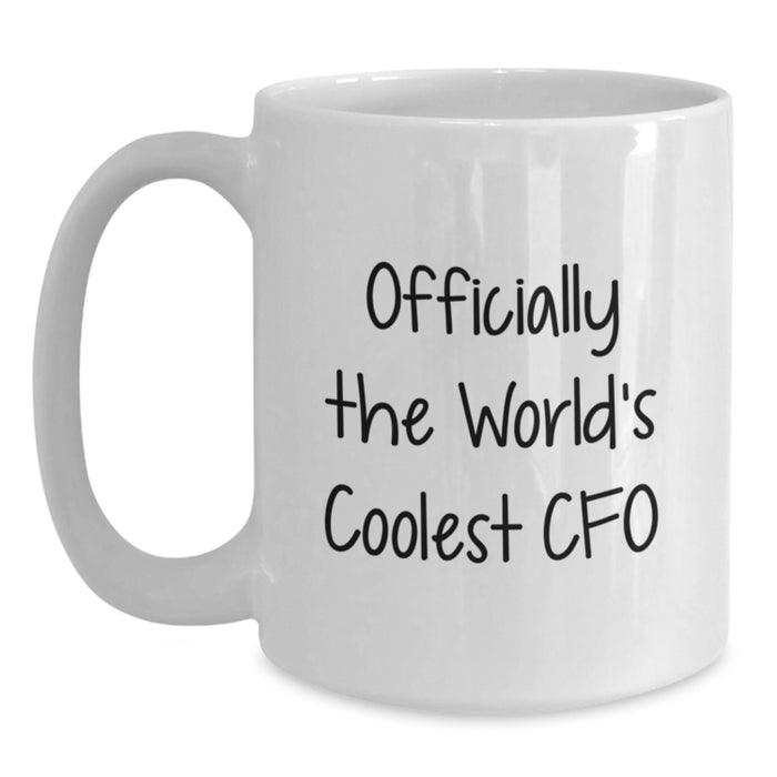 Funny CFO Gifts from Men for World's Coolest CFO Dad, Unique Father's Day Unique White Coffee Mug, Officially The World's Coolest CFO Quote - Main
