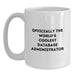Funny Database Administrator Gifts from Family - Officially The World's Coolest Dad, White Coffee Mug for Database Administrator Dad, Perfect Unique Father's Day Unique Gifts - Main
