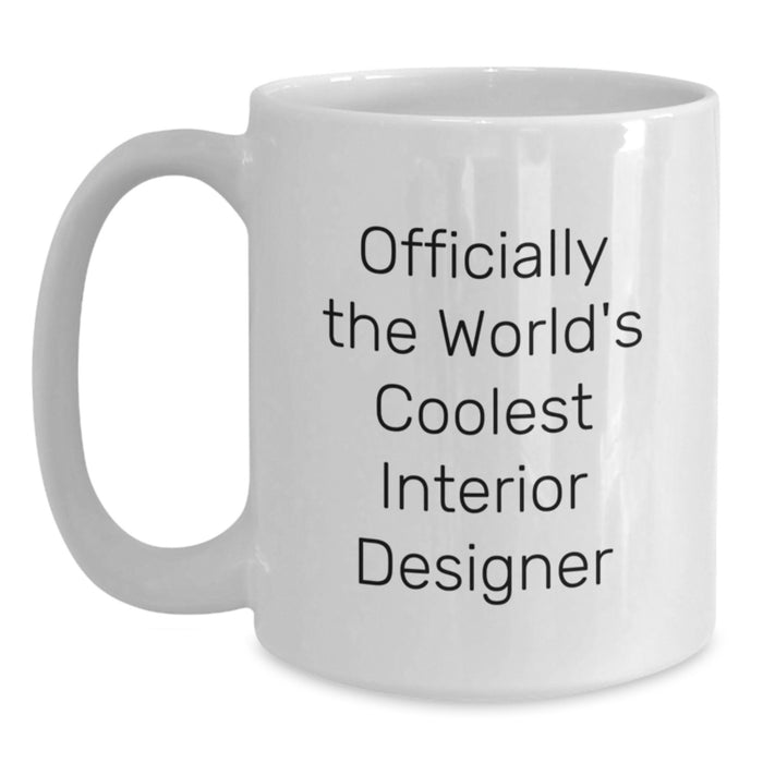 Interior Designer Gifts Unique White Coffee Mug for World's Coolest Interior Designer Dad from Son - Main