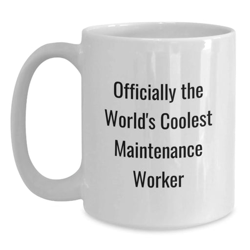 Funny Quote Gifts from Friends for Maintenance Worker Birthday Unique Gifts - Main