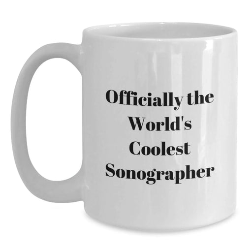 Funny Coffee Mugs for Sonographers Gifts from Friends Birthday Unique - Main