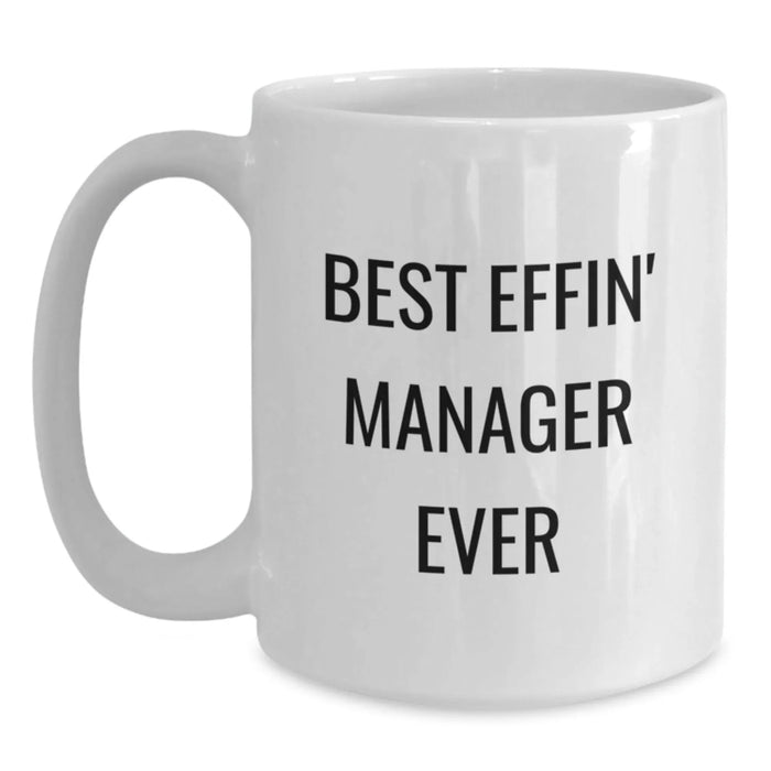 Funny Manager Quote Gifts from Friends to Awesome Managers Birthday Unique White Coffee Mugs - Main