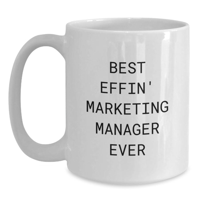 Funny Marketing Manager Gifts from Family for Marketing Manager Best Effin' Ever White Coffee Mug for Dad - Main