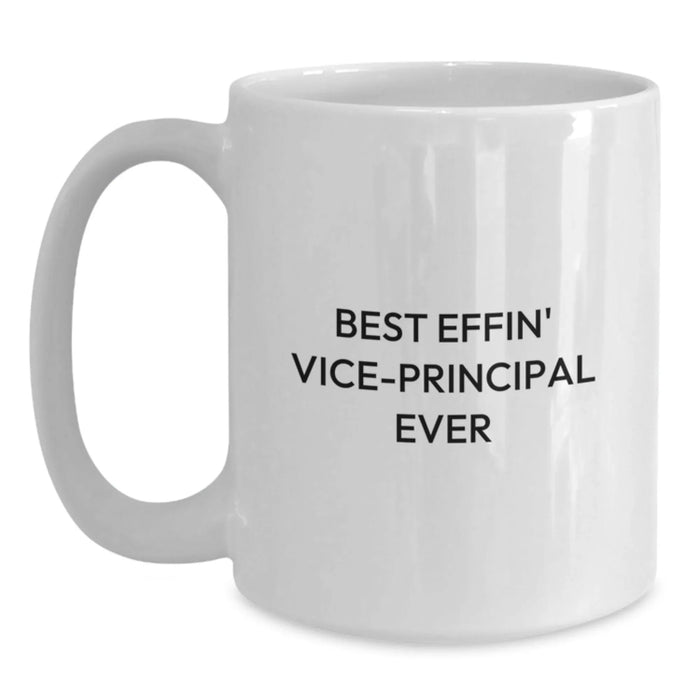 Funny Vice-principal Gifts from Friends Unique White Coffee Mugs Best Effin' Vice-principal Ever Valentine's - Main