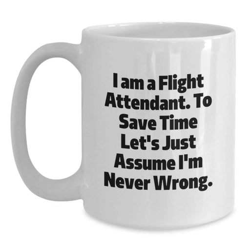 Flight Attendant Humor White Coffee Mugs for Friends from Coworkers - Funny Birthday Unique Gifts for Flight Attendant Men and Women - Main