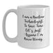 Funny Nuclear Technologist Gifts from Men to Nuclear Technologists for Graduation Unique Gifts White Coffee Mug, Nuclear Technologist White Coffee Mug, I'm Never Wrong Mug - Main