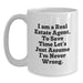 Funny Real Estate Agent Gifts from Friends, Birthday Unique Gifts for Real Estate Agent, White Coffee Mug with 'I Am A Real Estate Agent. To Save Time Let's Just Assume I'm Never Wrong.' Quote - Main