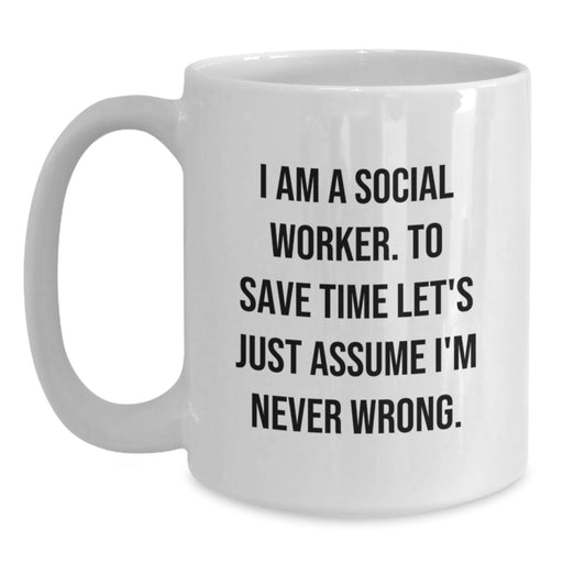 Social Worker Gift Ideas Funny Coffee Mug For Father's Day Unique Gifts from Family to Social Worker Friends - Main