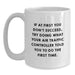 Funny Air Traffic Controller Gifts from Friends for Men - White Coffee Mug - If At First You Don't Succeed, Try Doing What Your Air Traffic Controller Told You To Do The First Time. - Main