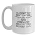 Funny Pharmacist Gifts, White Coffee Mug for Graduation, If At First You Don't Succeed, Try Doing What Your Pharmacist Told You To Do The First Time, Gifts from Family to Pharmacist - Main