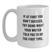 Funny Writer Gifts from Friends for Birthday Unique Writer White Coffee Mugs - Writer Quote White Coffee Mug, White, 11oz or 15oz - Main