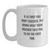 Funny Trucker Gifts from Men to Friends - White Coffee Mug If At First You Don't Succeed Try Doing What Your Trucker Told You To Do The First Time - Main