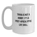 Trivia Lovers Coffee Mug, Funny Quote, Gifts from Friends for Graduation, White Coffee Mug, Trivia Is Not A Hobby - Main
