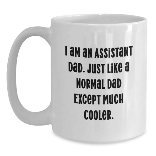 Funny Assistant Gifts from Friends - White Coffee Mug for Assistant Dads Birthday Unique Gifts - Main