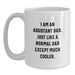 Funny Assistant Dad Gifts for Men White Coffee Mug I Am An Assistant Dad, Just Like A Normal Dad Except Much Cooler, Birthday Unique Personalized Mugs for Assistant Dads from Family - Main