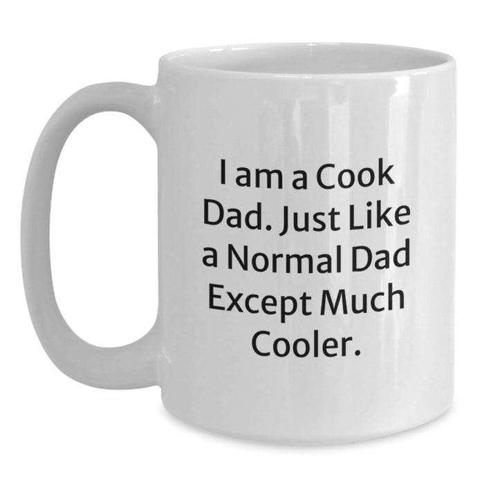 Funny Cook Gifts from Men to Cook Dads on Graduation Unique Day - White Coffee Mug, Ceramic, Microwave and Dishwasher Safe, 11oz or 15oz Capacity - Main