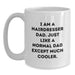 Gifts from Dad to Hairdresser Son, Funny White Coffee Mug for Graduation Unique Gifts, I Am A Hairdresser Dad Except Much Cooler. - Main