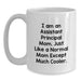 Funny Assistant Principal Gifts - White Coffee Mug for Graduation Unique Gifts from Mom - 'I Am An Assistant Principal Mom' - Main