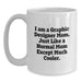 Funny Graphic Designer Gifts from Mom - Inspirational White Coffee Mug for Graphic Designer Men Women Friends Family Graduation Unique - Main