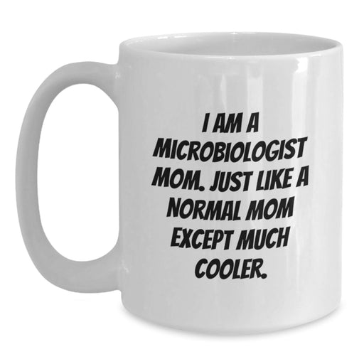 Funny Microbiologist Gifts for Graduation Unique - White Coffee Mug from Mom to Microbiologist Son Daughter - Main