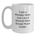Funny Minister Mom White Coffee Mug Gifts for Minister Friends, Minister Birthday Unique Gifts from Family - I Am A Minister Mom - Main