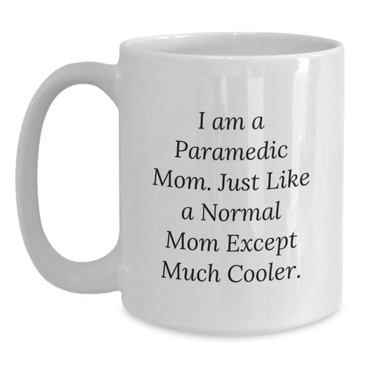 Gifts from Family to Rescue Worker Mom, Funny Quote White Coffee Mug, Perfect Graduation Unique Gifts for Rescue Worker, Rescue Worker Mother, Rescue Worker Woman - Main