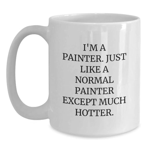 Funny Painter Coffee Mug Gifts from Friends to Men on Christmas, Perfect for Painter Enthusiasts, Unique White Coffee Mug with 11oz Capacity, Ceramic Material, Microwave and Dishwasher Safe - Main