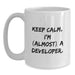 Funny Developer Gifts from Friends for Graduation Unique White Coffee Mugs Keep Calm I'm Almost A Developer. - Main