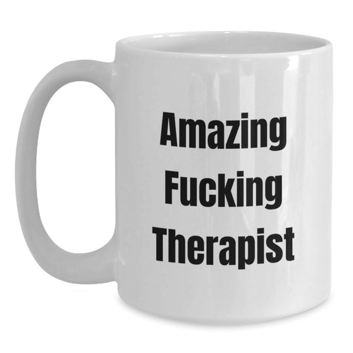 Gifts from Friends for Therapist, White Coffee Mug with Funny Quote 'Amazing F--king Therapist', Perfect for Graduation Unique Gifts - Main