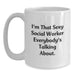 Funny Social Worker White Coffee Mugs Gifts for Men Women Friends Family from Coworkers - Main