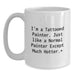 Funny Painter Gifts from Friends for Graduation Unique White Coffee Mugs - 'I'm A Tattooed Painter' - Main