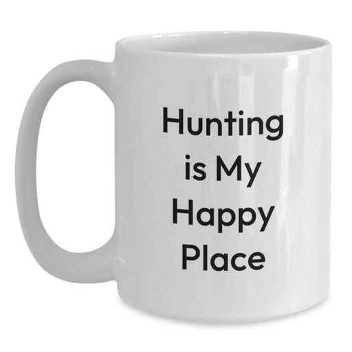 Funny Hunting Gifts for Him, White Coffee Mug, 'Hunting Is My Happy Place' Quote, Christmas Unique Gifts from Men to Friends - Main