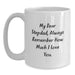 Funny Stepdad Gifts from Family, White Coffee Mug with 'My Dear Stepdad, Always Remember How Much I Love You' Quote, Unique Christmas Unique Gift for Men - Main
