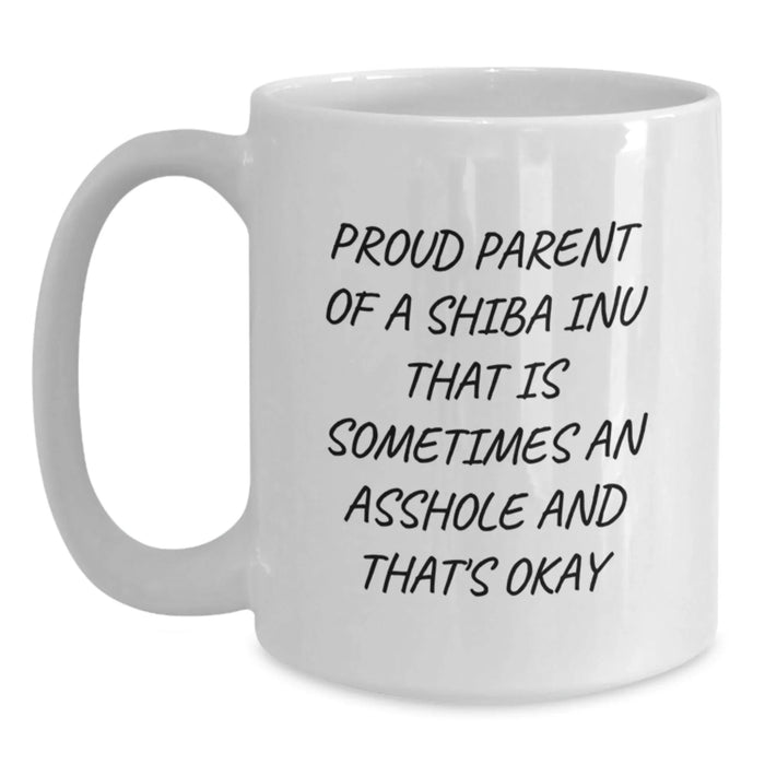 Funny Shiba Inu Dog Gifts, Proud Parent Quotes, White Coffee Mug for Birthday, Gifts from Men, Gifts for Shiba Inu Dog Lovers - Main