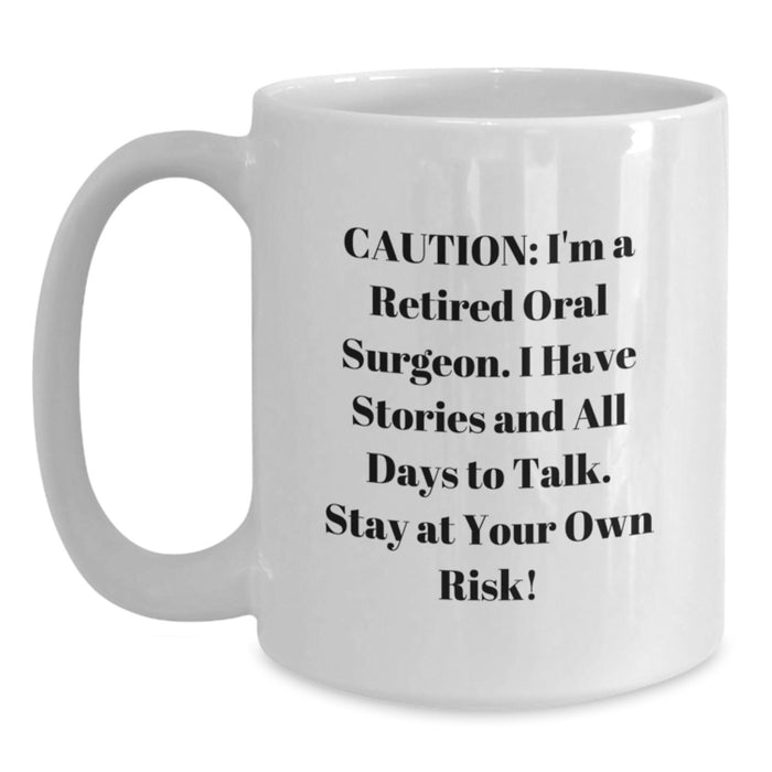 Funny Oral Surgeon Gifts from Family - White Coffee Mug for the Graduation Unique Day - Main
