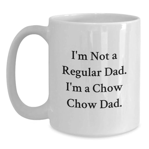 Funny Chow Chow Dog Gifts for Men from Dad - Birthday Unique Mug for Chow Chow Lover - White Coffee Mug 11oz or 15oz - Main