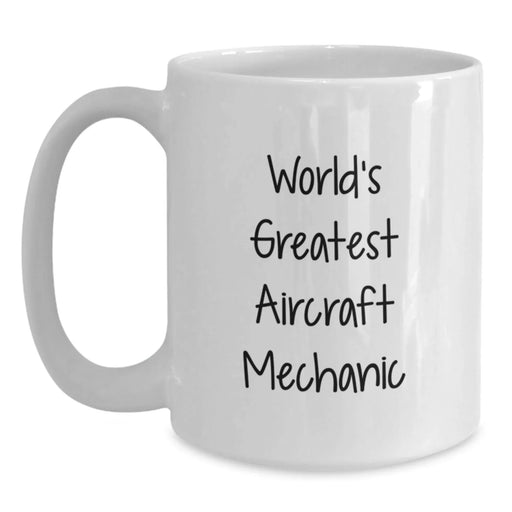 Funny World's Greatest Aircraft Mechanic Gifts for Him Birthday Unique White Coffee Mug - Main