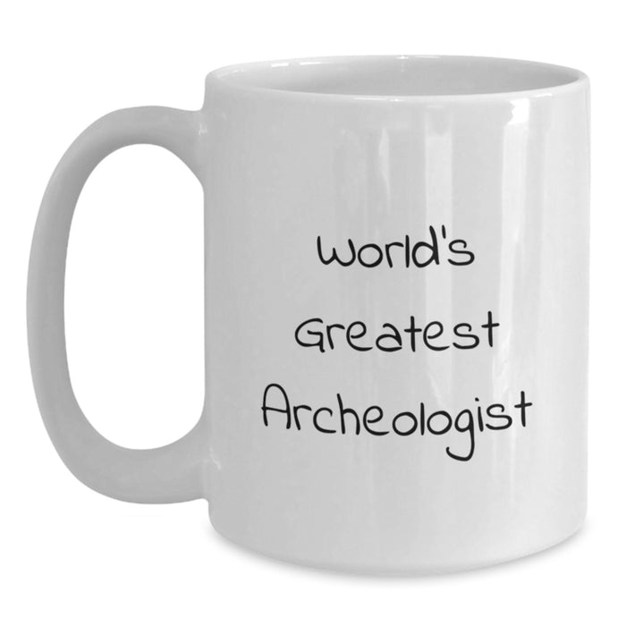 World's Greatest Archeologist Funny White Coffee Mug Gifts from Friends for Christmas - Main