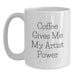 Funny Artist White Coffee Mug Gifts from Friends to Artist, Birthday Unique Gifts for Artist, Coffee Gives Me My Artist Power - Main