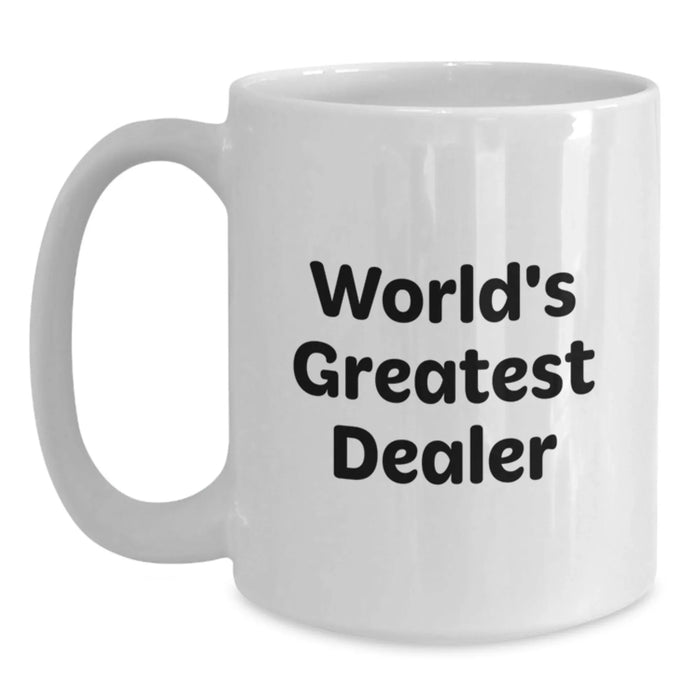 Funny World's Greatest Dealer Gifts from Friends to Men White Coffee Mug - Main