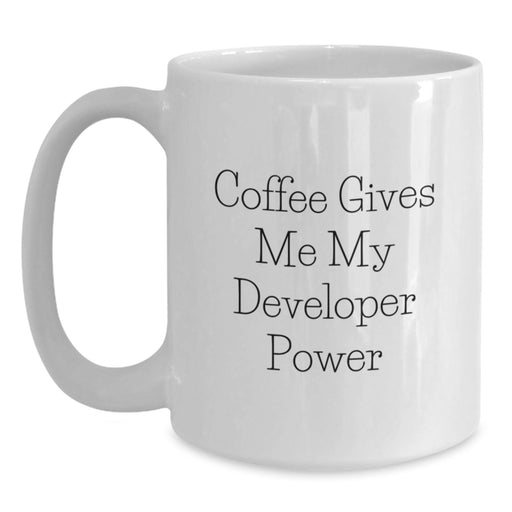 Funny Developer Gifts, White Coffee Mugs, Christmas Unique Presents, Gifts from Family to Developer Friends - Main