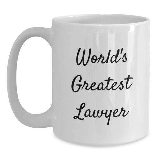 Funny Lawyer Gifts from Friends for Birthday - World's Greatest Lawyer White Coffee Mug, 11oz or 15oz Ceramic, Microwave and Dishwasher Safe - Main