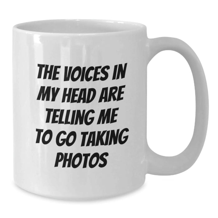 Funny Taking Photos Quote White Coffee Mugs for Birthday Unique Gifts from Friends to Photography Lovers, 11oz or 15oz Capacity, Ceramic, Microwave and Dishwasher Safe - Additional