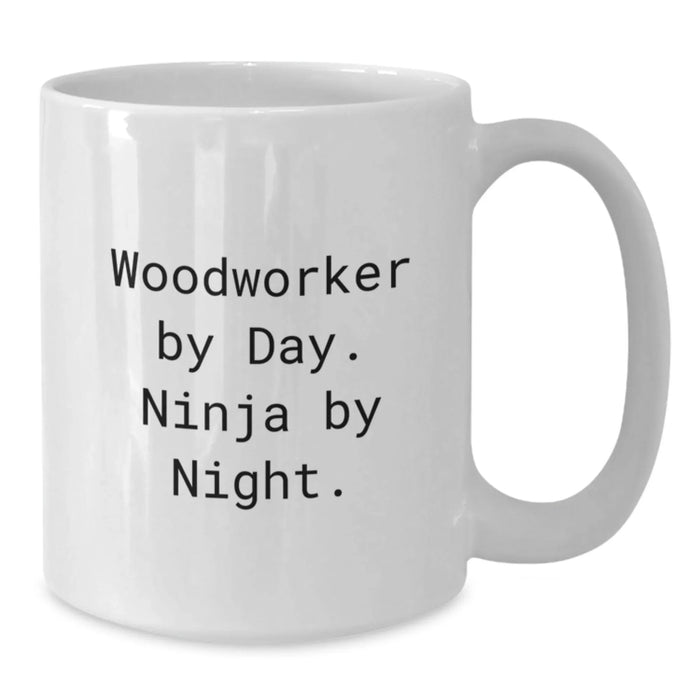 Funny Woodworker Gifts from Men to Woodworker Friends on Christmas Unique Gifts - Additional