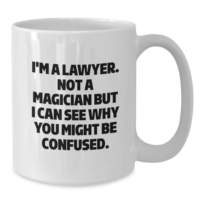 Funny Lawyer White Coffee Mug Gifts for Lawyer Friends Family Christmas Unique Presents from Friends - Additional